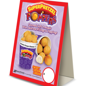 SUPERPRETZEL® Poppers™ Sweet Cream Cheese Table Tent