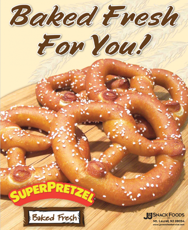 SUPERPRETZEL Fresh Baked Poster J&J Snack Foods Corp.