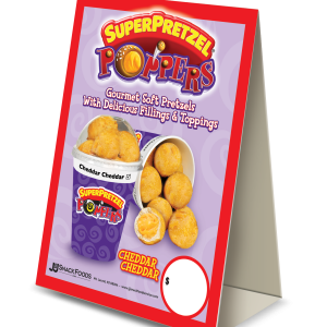 SUPERPRETZEL® Poppers™ Cheddar Cheese Table Tent