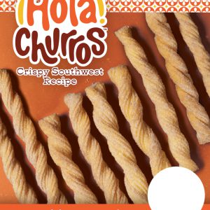 ¡Hola! Churros® Crispy Southwest Recipe Double Twisted Price Sign
