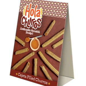 ¡Hola! Churros® Cajeta Filled Churros Table Tent